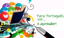 Para PortuguÊs ver e aprender